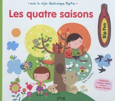 Les quatre saisons : avec le stylo électronique Bip Pen