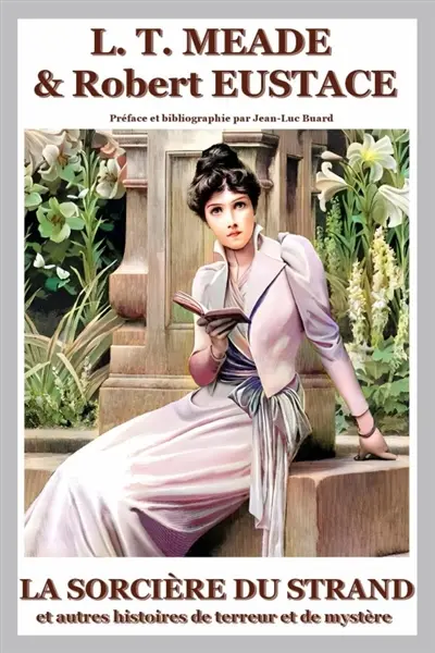 LA SORCIERE DU STRAND et autres histoires de terreur et de mystère
