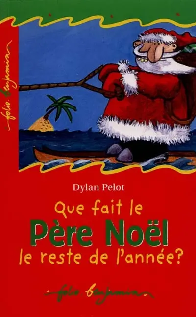 Que fait le Père Noël le reste de l'année ?
