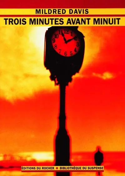 Trois minutes avant minuit