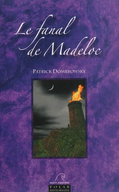 Le fanal de Madeloc : polar historique