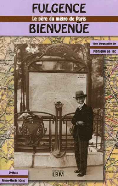 Fulgence Bienvenue, le père du métro