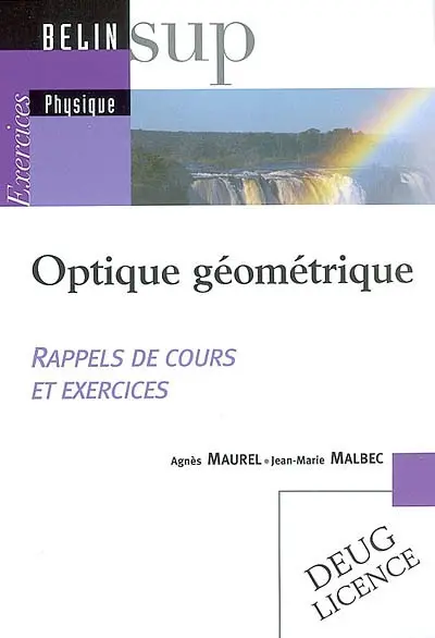 Optique géométrique : rappels de cours et exercices
