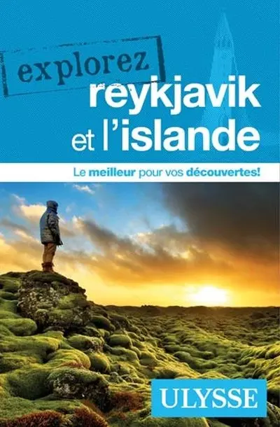Explorez Reykjavik et l'Islande