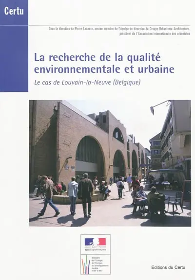 La recherche de la qualité environnementale et urbaine : le cas de Louvain-la-Neuve (Belgique)