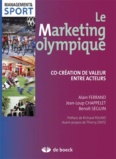 Le marketing olympique : co-création de valeur entre acteurs