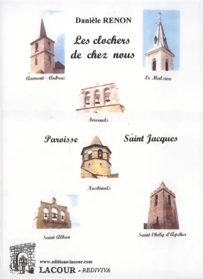 Les clochers de chez nous : paroisse saint Jacques