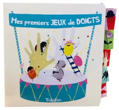 Mes premiers jeux de doigts