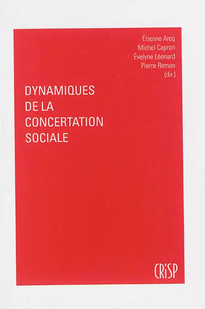 Dynamiques de la concertation sociale
