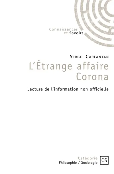 L'Etrange affaire Corona