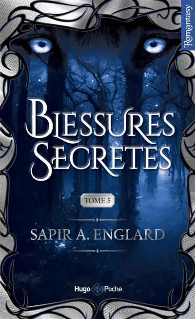 L'alpha du millénaire. Vol. 5. Blessures secrètes