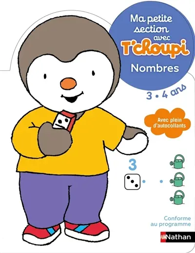 Ma petite section avec T'choupi 3-4 ans : nombres