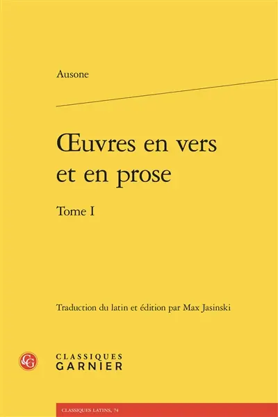 Oeuvres en vers et en prose. Vol. 1