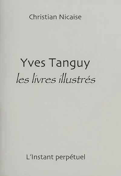 Yves Tanguy : les livres illustrés