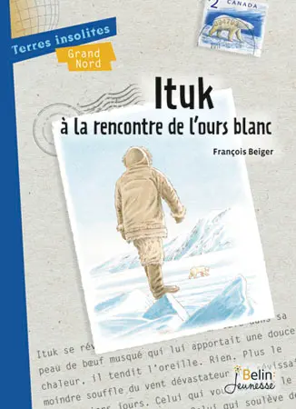 Ituk à la rencontre de l'ours blanc