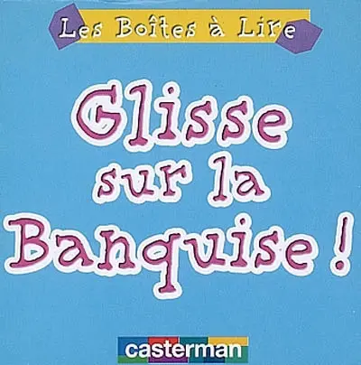 Glisse sur la banquise !