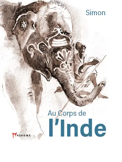 Au corps de l'Inde