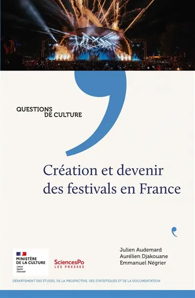 Création et devenir des festivals en France