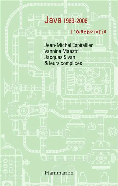Java 1989-2006 : l'anthologie
