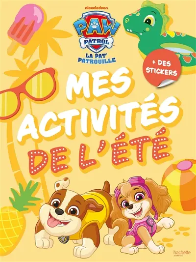 La Pat' Patrouille : mes activités pour l'été