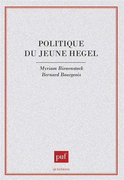 Politique du jeune Hegel : Iéna, 1801-1806