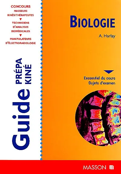Biologie : guide prépa kiné