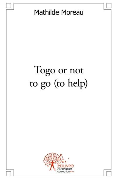 Togo or not to go (to help)