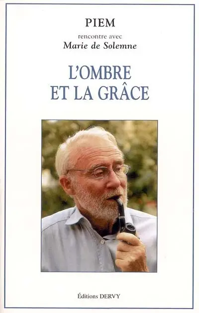 L'ombre et la grâce : rencontre avec Marie de Solemne