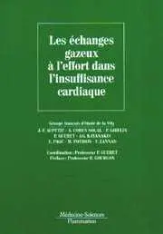 Les Echanges gazeux à l'effort dans l'insuffisance cardiaque