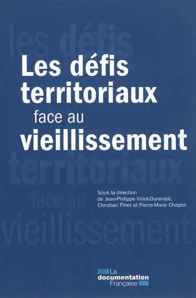 Les défis territoriaux face au vieillissement
