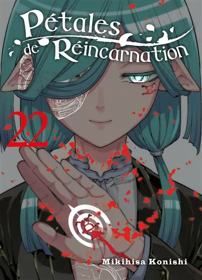 Pétales de réincarnation. Vol. 22