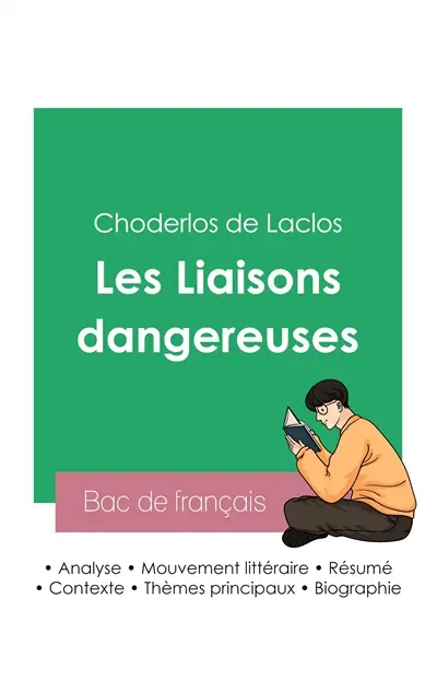 Réussir son Bac de français 2023 : Analyse des Liaisons dangereuses de Laclos