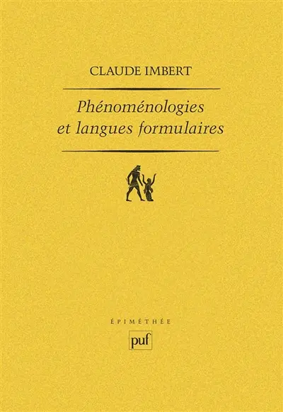 Phénoménologies et langues formulaires