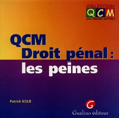 QCM droit pénal : les peines