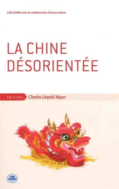 La Chine désorientée