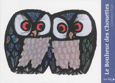 Le bonheur des chouettes