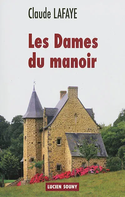 Les dames du manoir