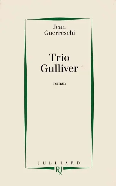 Trio Gulliver
