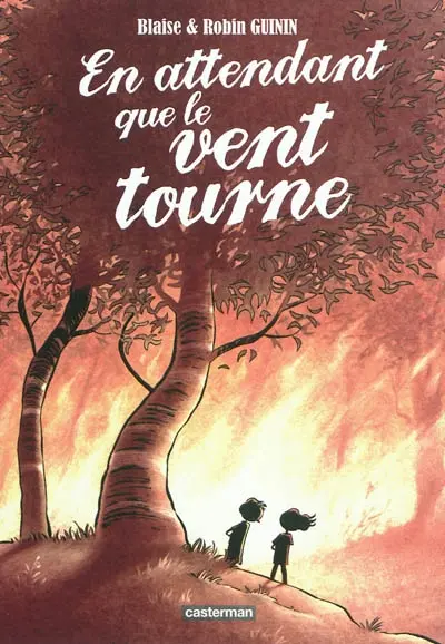 En attendant que le vent tourne