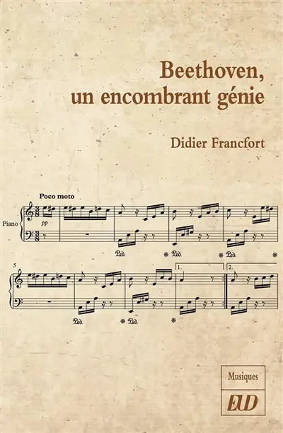 Beethoven, un encombrant génie