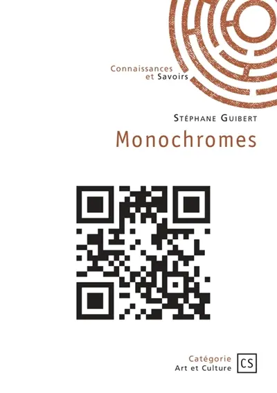 Monochromes