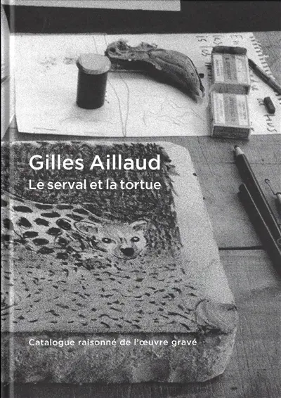 Gilles Aillaud, le serval et la tortue