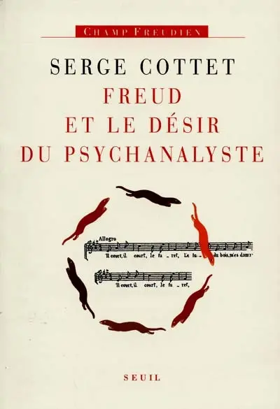 Freud et le désir du psychanalyste