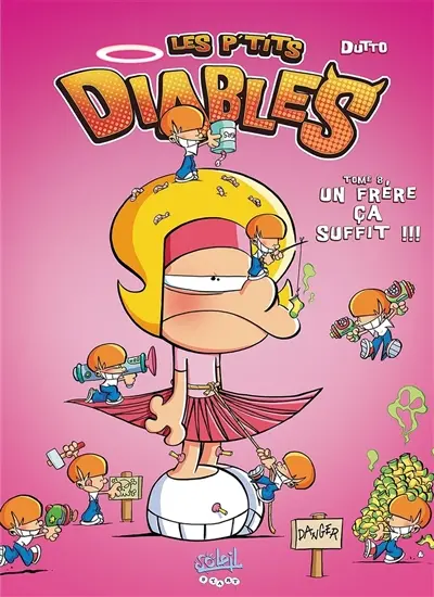 Les p'tits diables. Vol. 8. Une soeur, ça suffit !!! : couverture Nina