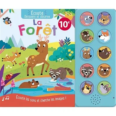 La forêt : écoute les sons et cherche les images !