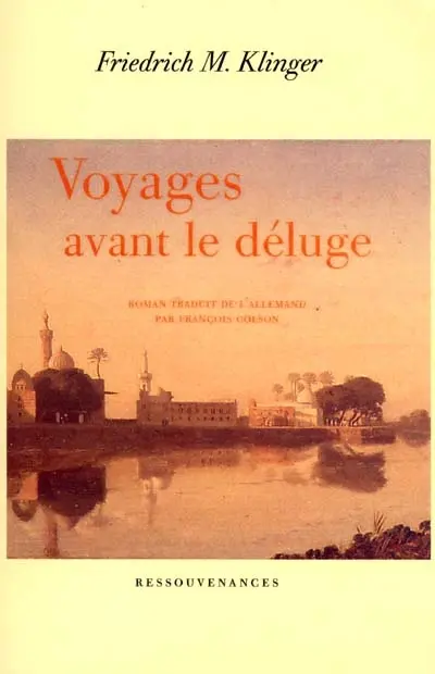 Voyages avant le déluge