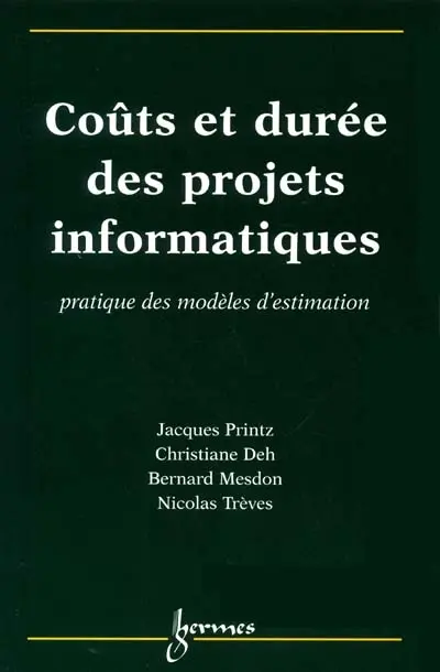 Coûts et durée des projets informatiques