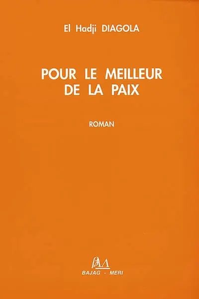 Pour le meilleur de la paix