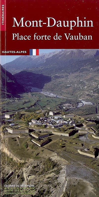 Mont-Dauphin, place forte de Vauban, Hautes-Alpes