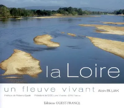 La Loire, un fleuve vivant